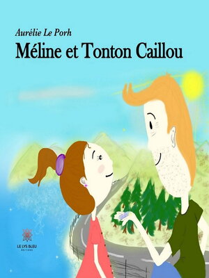 cover image of Méline et Tonton Caillou